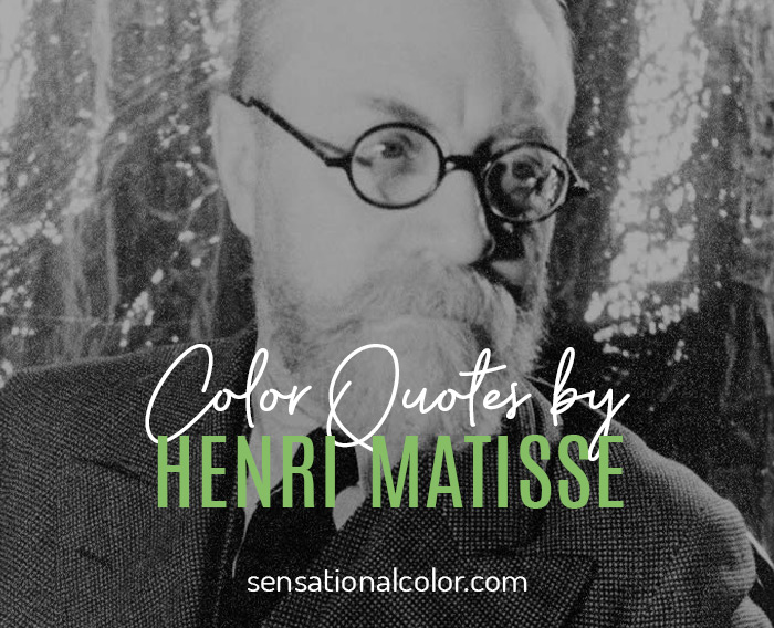 Quotes About Color by Henri Matisse