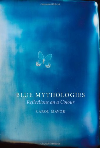 Blue Mythologies: Reflections on a Colour