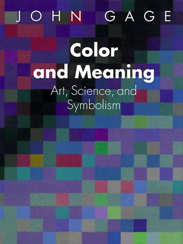 Color and Meaning by John Gage