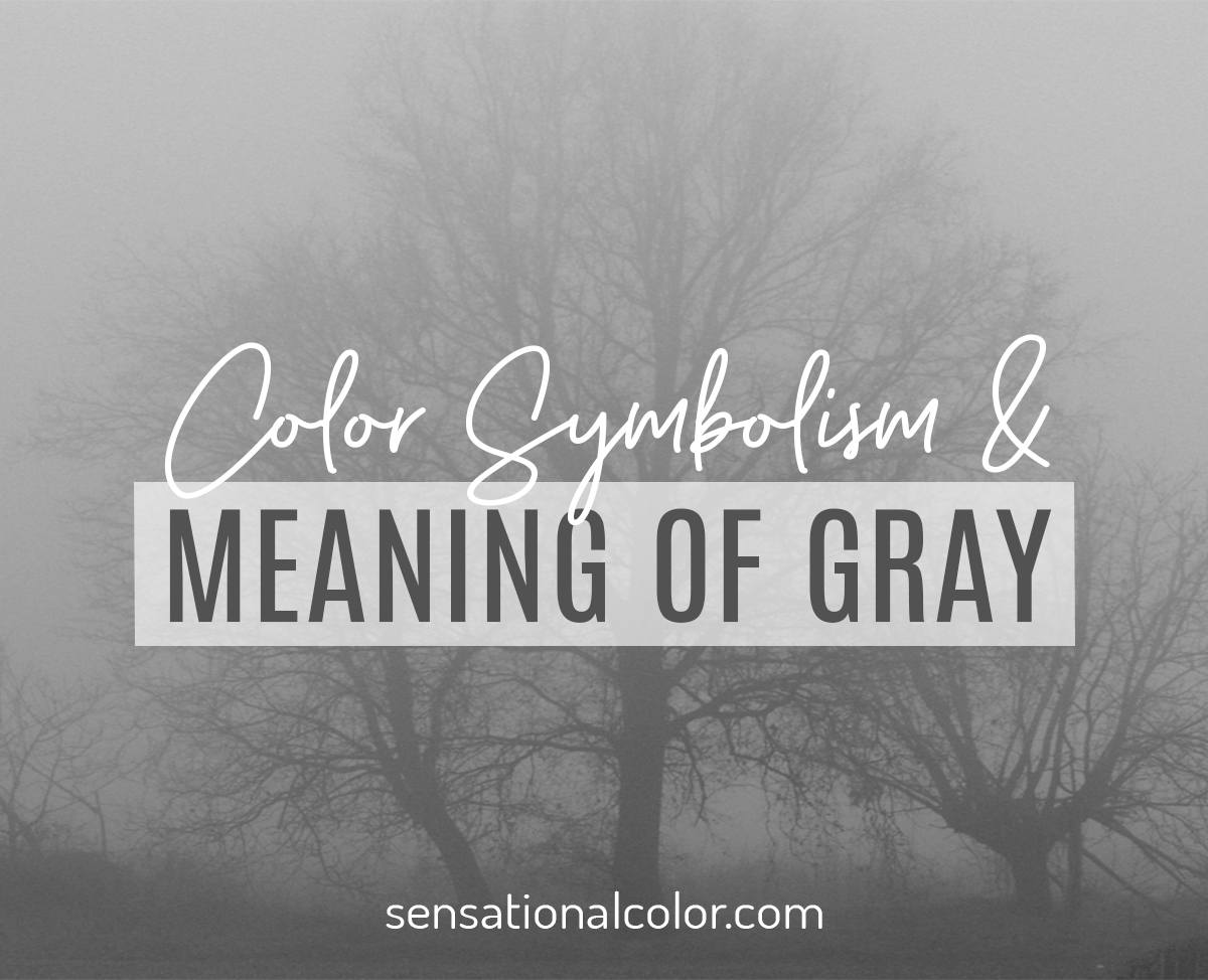 Color Symbolism and Meaning of Gray